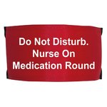 Nylon Armbands - Nurse On Medication Round